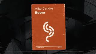 Mike Candys - Boom