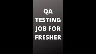 Software Testing Jobs For Freshers| Shorts