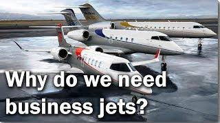 What is business aviation and why do we need it?