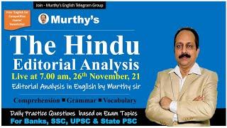 The Hindu Editorial Analysis Today in English by Murthy Sir 26 November 2021 | For Banks, SSC, UPSC