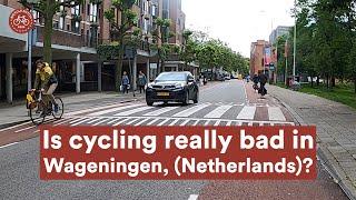 Is Cycling Really Bad in Wageningen? Exploring the Town’s Bike Culture.