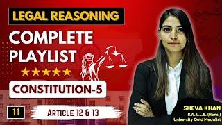 Article 12 of Indian Constitution Explained - Legal Reasoning Complete playlist For CLAT UG Video 11