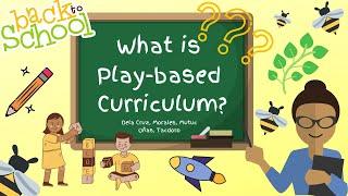 ACADtalk: Learning in a Play-based Curriculum (Importance and Approaches)