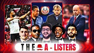 CHELSEA CLOWN SHOW! MO SALAH DISRESPECT? TEN HAG MUST GO? A-LISTERS EP51!