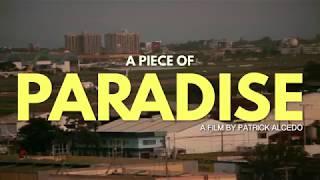 A Piece of Paradise (2017) - Trailer