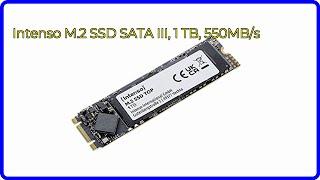 BEWERTUNG (2024): Intenso M.2 SSD SATA III, 1 TB, 550MB/s. WESENTLICHE Einzelheiten