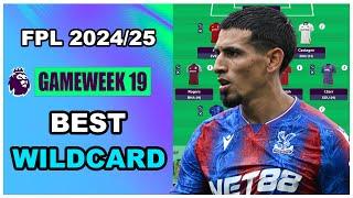 FPL Gameweek 19: BEST WILDCARD TEAM | Fantasy Premier League Tips 2024/25