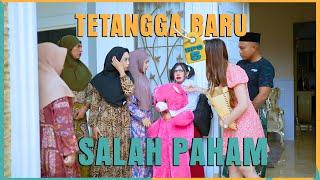 TETANGGA BARU EPS5 " SALAH PAHAM "