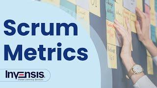 Scrum Metrics for Effective Project Delivery | Understanding Scrum Metrics | Invensis Learning