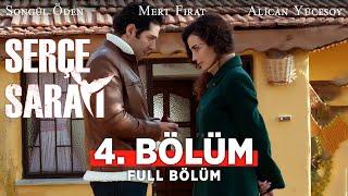 Serçe Sarayı 4. Bölüm | Full Bölüm | Songül Öden - Mert Fırat - Alican Yücesoy - İsmail Demirci