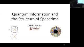 Colloquium Oct 24, 2024 - Quantum Information and the Structure of Spacetime