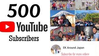 Thank You 500 Subscribers! | EK Around Japan