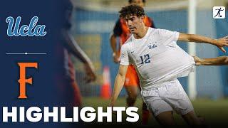 UCLA vs Cal State Fullerton | NCAA College Soccer | Highlights - September 05, 2024