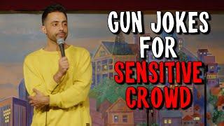 Gun Jokes For Sensitive Crowd