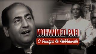 Mohammed Rafi ~ O Duniya Ke Rakhawale  (Baiju Bawra)