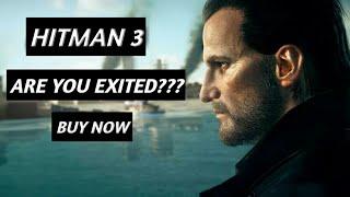 FINALLY HITMAN 3 IS RELEASE |BUY NOW FROM EPIC GAMES STORE | NAFIS RAYHAN