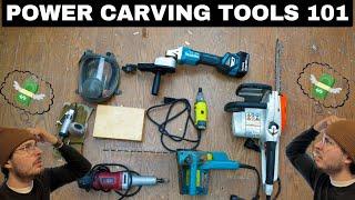 Power Carving Tools 101