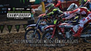 Open Pro Sport Moto 2 RAW Highlights - Loretta Lynn's 2021