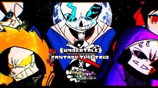 Undertale - Void time trio X Fantasy time trio Phase 3: Chanting the Void