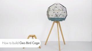 Geo Bird Cage Instructions: How To Assemble The Geo Bird Cage | Omlet Pet Products