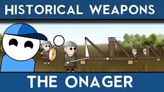 Historical Weapons: The Onager