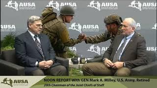 AUSA's Noon Report  - GEN Mark A. Milley, USA Ret. - 2-13-2024