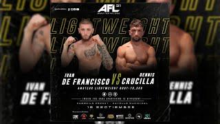 AFL 31 CAMBRILS:  DENNIS CRUCILLA VS IVAN DE FRANCISCO Combate Amateur