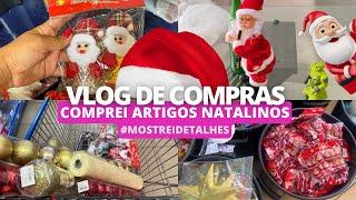 VLOG DE COMPRAS | FUI COMPRAR DECORAÇÕES PARA MONTAR MINHA ÁRVORE DE NATAL