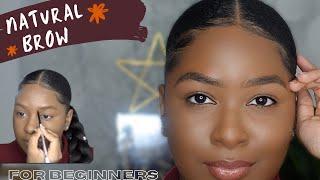 NATURAL Eyebrow Tutorial for BEGINNERS