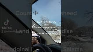 A Land Called Paradise, a #countrysong #Nasheed by novice #AmericanIndian attempter Islam & Muslims