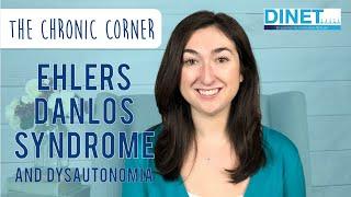 Ehlers-Danlos Syndrome and Dysautonomia