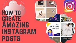 How to Create Amazing Instagram Posts - Free