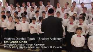 Yeshiva Darchei Torah Choir - Shalom Aleichem