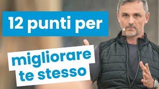 Come migliorare te stesso | Filippo Ongaro