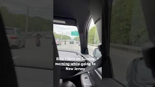 Going to New Jersey,# bike riders#Sunday Morning