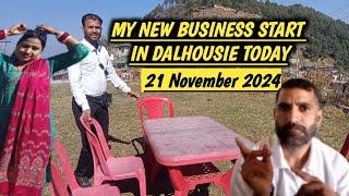 My New Business Start in Dalhousie Today | My Start a Hotel business in Dalhousie in November 2024