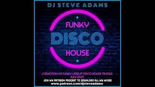 Funky Disco House July 2021