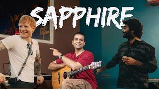 Ed Sheeran x Arijit Singh | Sapphire Guitar Chords