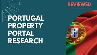 Portal Research: Estate agent trying to advertise Portugal listings on top property portals