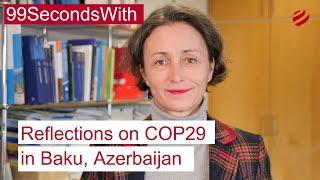 COP29 Baku | Highlights | Key Outcomes and What's Next | 99 Seconds With IDOS Director Hornidge