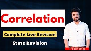 Correlation Complete Revision by Prof Jatin Dembla