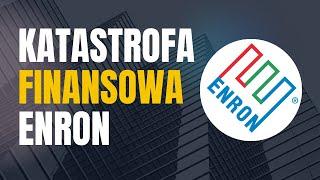 Upadek Firmy Enron: Jedna z Największych Katastrof Finansowych w Historii