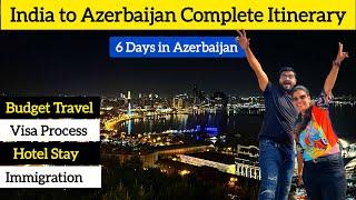 6 Days in Azerbaijan- Itinerary With Cost | India to Azerbaijan Travel Guide 2024 | VISA, SIM, FOREX