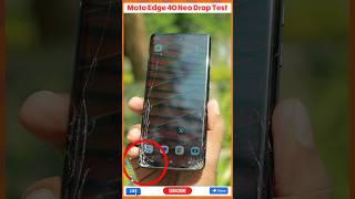 Moto Edge 40 Neo Drop Test | Durability #shorts #short