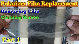 Polarizer Film Replacement | How To Change Polarizer Film | Part 1 | Prime Telecom |