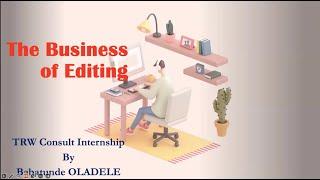 The Business of Editing