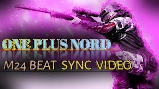 M24 BEAT SYNC || ONE PLUS NORD || PLAY DATE || KHOUF GAMING