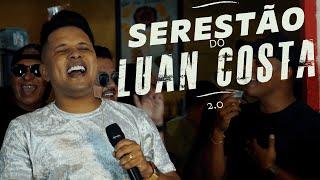 SERESTÃO DO LUAN COSTA 2.0 - COMPLETO