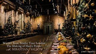 Warner Bros. Studio Tour London  with Sebastian Sallow