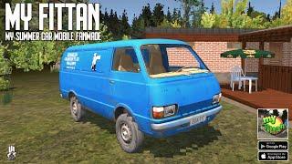 MY FITTAN (MY SUMMER CAR MOBILE FANMADE) Gameplay Android